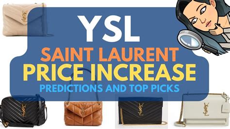 preiserhöhung ysl|YSL toy price increase.